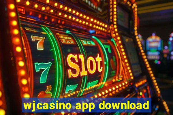 wjcasino app download